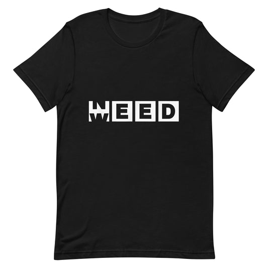 NEED WEED T-shirt